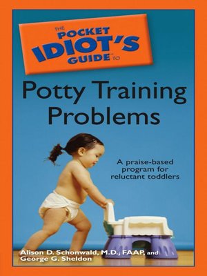 cover image of The Pocket Idiot's Guide to Potty Training Problems